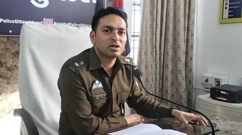 नैनीताल एसएसपी ने किया जिले में बड़ा फेरबदल